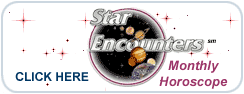 Star Encounters Monthly Horoscope